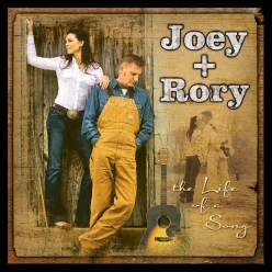 Joey & Rory - The Life of a Song